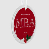 Holly Berry Red White Naam Jaar MBA Afstuderen Ornament (voorkant)