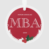 Holly Berry Red White Naam Jaar MBA Afstuderen Ornament (achterkant)
