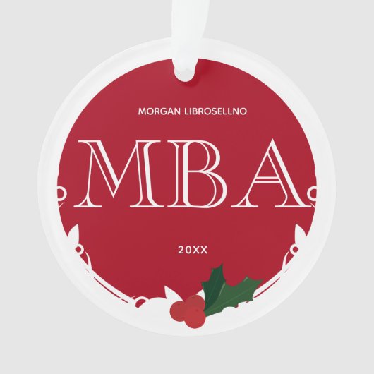Holly Berry Red White Naam Jaar MBA Afstuderen Ornament (voorkant)