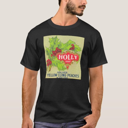 Holly Brand Peaches  Fruit Crate Label T-shirt (Voorkant)