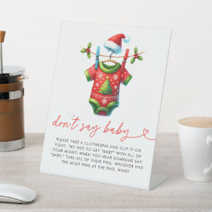 Holly Christmas Santa Baby shower Dont Say Baby Reclamebord Met Voetstuk