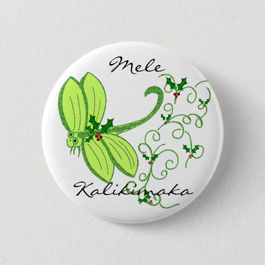 Holly dragonfly, Mele, Kalikimaka-toets Ronde Button 5,7 Cm (Voorkant)