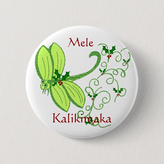 Holly dragonfly, Mele, Kalikimaka-toets Ronde Button 5,7 Cm (Voorkant)