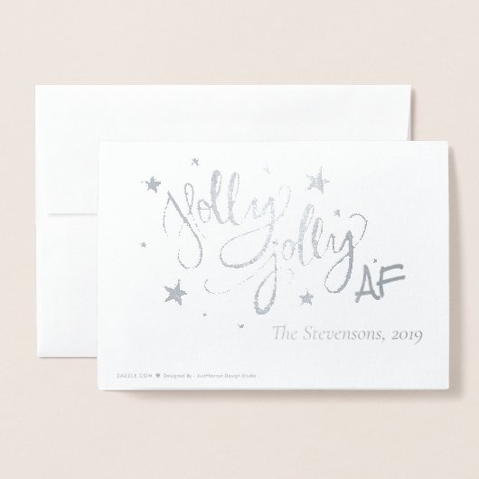 Holly Jolly AF | Glanzend Silver Faux Folie Script Folie Kaarten (Met envelop)
