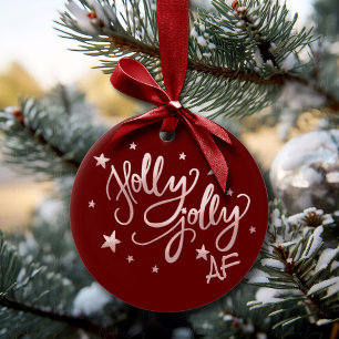 Holly Jolly AF Glanzend Silver Faux Folie Script Keramisch Ornament