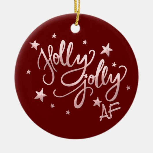 Holly Jolly AF | Glanzend Silver Faux Folie Script Keramisch Ornament (Voorkant)