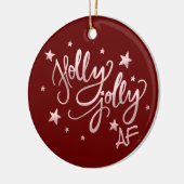 Holly Jolly AF | Glanzend Silver Faux Folie Script Keramisch Ornament (Links)