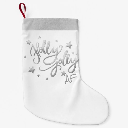 Holly Jolly AF | Glanzend Silver Faux Folie Script Kleine Kerstsok (Voorkant)
