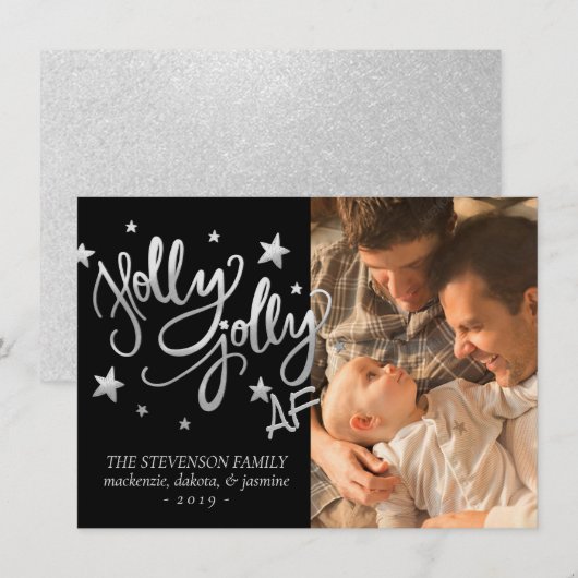 Holly Jolly AF | Glanzende Silver Faux Folie Foto Feestdagenkaart (Voorkant / Achterkant)