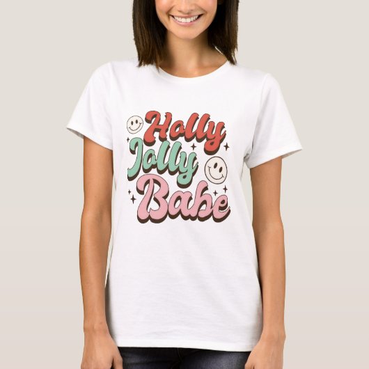 Holly Jolly Babe Groovy Kerstmis T-shirt (Voorkant)