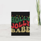 Holly Jolly Babe Retro Groovy Christmas Black T Sh Kaart (Voorkant)