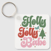 Holly Jolly Babe Retro Groovy Kerst Feestdagen Sleutelhanger (Voorkant)