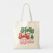 Holly Jolly Babe Retro Groovy Kerst Feestdagen Tote Bag (Achterkant)