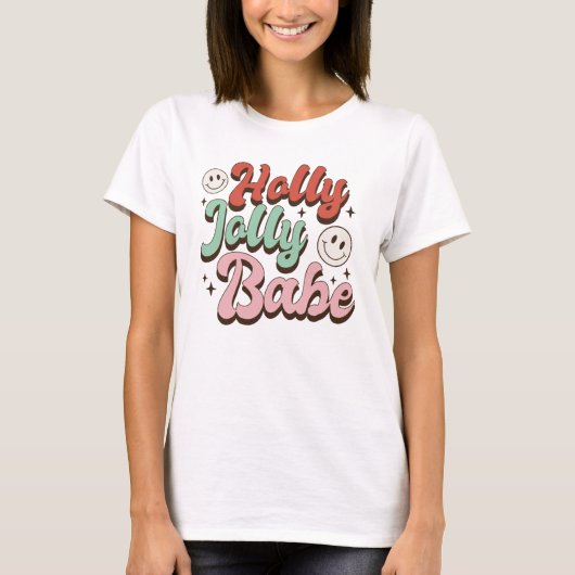 Holly Jolly Babe T-shirt (Voorkant)