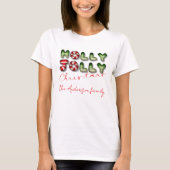 Holly Jolly Christmas 3D optic matching familie T-shirt (Voorkant)