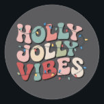 Holly Jolly Christmas Gift Familie Kerstvakantie Ronde Sticker<br><div class="desc">Holly Jolly Christmas Gift Familie Kerstvakantie</div>