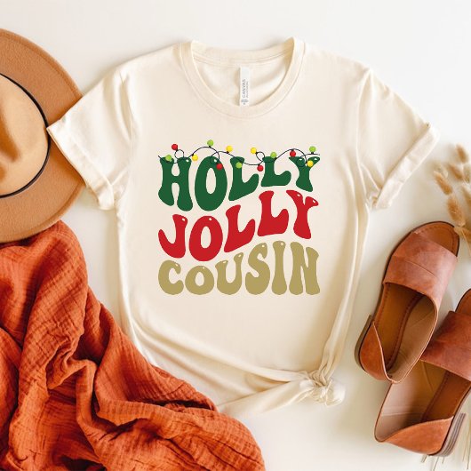 Holly Jolly Cousin Christmas Groovy Wit T-shirt