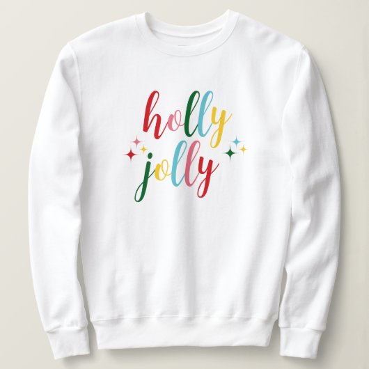 Holly Jolly Cute Colorful Script Christmas Trui (Design voorkant)