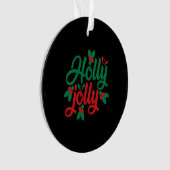 Holly jolly, een geweldig kerstfeest cadeau ornament (voorkant)