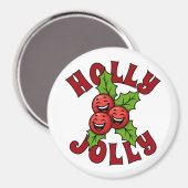 Holly Jolly Grappig Lachend Holly Kerstmis Magneet (Voorkant / Achterkant)