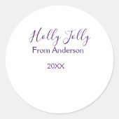 Holly Jolly holidays add name family year purple s Ronde Sticker (Voorkant)