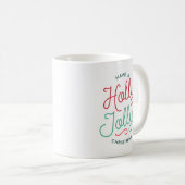 Holly Jolly Kerstmis Koffiemok (Voorkant rechts)