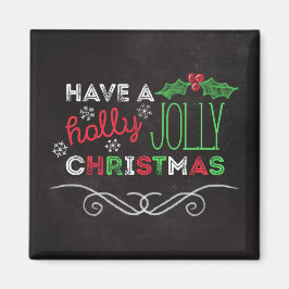 Holly Jolly Kerstmis Rustic Chalkboard Magneet