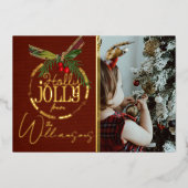 Holly Jolly Kerstrood met Holly Berry Gold Folie Feestdagenkaart (Voorkant)