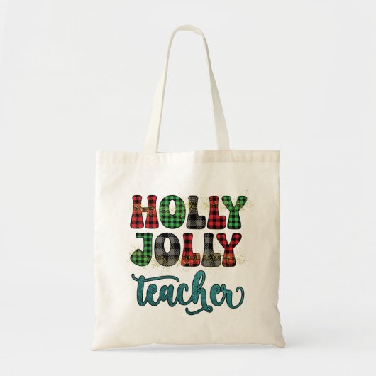 Holly Jolly-leraar kerstwaardering cadeau Tote Bag (Voorkant)
