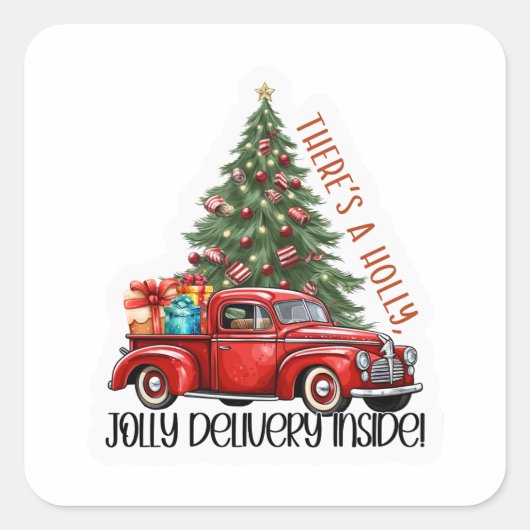 Holly Jolly Levering Rode Vrachtwagen Zakelijke va Vierkante Sticker (Voorkant)