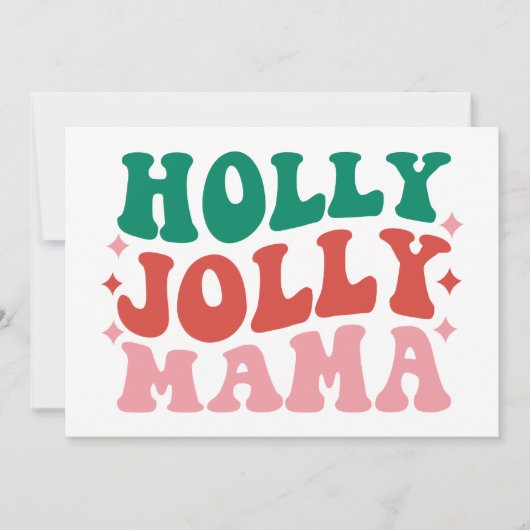 Holly Jolly Mama - Leuk vakantiedesign Kaart (Voorkant)