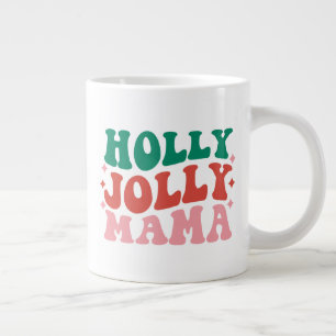 Holly Jolly Mama - Leuk vakantieontwerp Grote Koffiekop