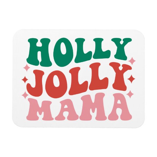 Holly Jolly Mama - Leuk vakantieontwerp Magneet (Horizontaal)