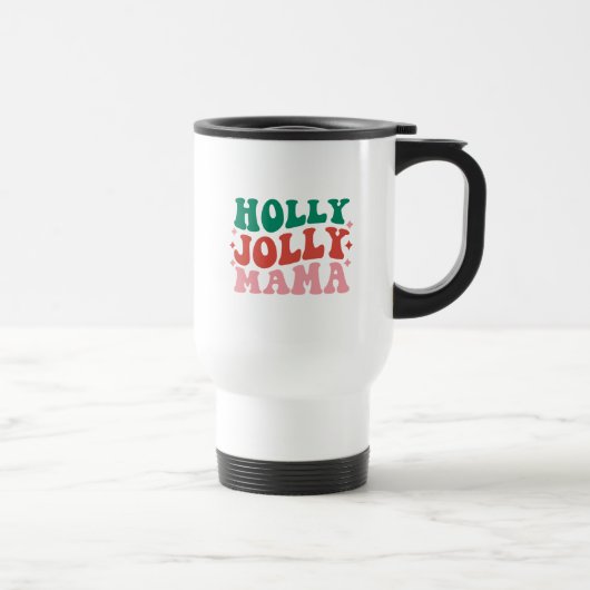 Holly Jolly Mama - Leuk vakantieontwerp Reisbeker (Rechts)
