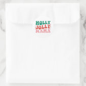 Holly Jolly Mama - Leuk vakantieontwerp Ronde Sticker (Tas)