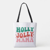 Holly Jolly Mama - Leuk vakantieontwerp Tote Bag (Achterkant)