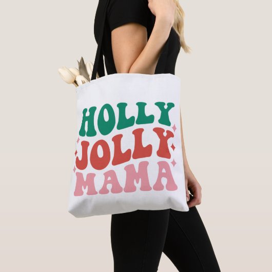Holly Jolly Mama - Leuk vakantieontwerp Tote Bag (Dichtbij)