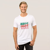 Holly Jolly Mama - Leuk vakantieontwerp Tri-Blend Shirt (Voorkant volledig)