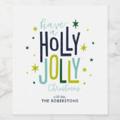 "Holly Jolly" Persoonlijke Kerstmis Wijn Etiket (Enkel label)