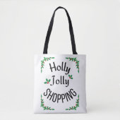Holly Jolly Shopping Winter Holiday Tote Bag (Voorkant)