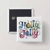 Holly Jolly-toets Vierkante Button 5,1 Cm (Voorkant /achterkant)
