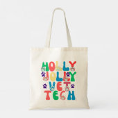 Holly jolly vet tech kerst tote bag (Achterkant)