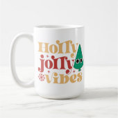 Holly jolly vibes Drink Koffie Mok (Links)