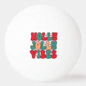 Holly Jolly Vibes Retro Groovy Kerst Feestdagen Pingpongbal (Voorkant)