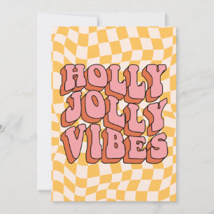 Holly Jolly Vibes - Retro Holiday Cheer Feestdagenkaart