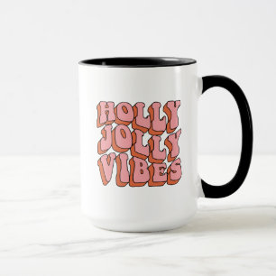 Holly Jolly Vibes - Retro Holiday Cheer Mok