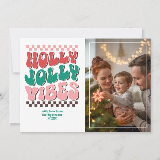 "Holly Jolly Vibes" Retro Kerst Foto Feestdagenkaart (Voorkant)