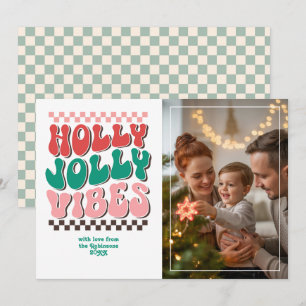 "Holly Jolly Vibes" Retro Kerst Foto Feestdagenkaart