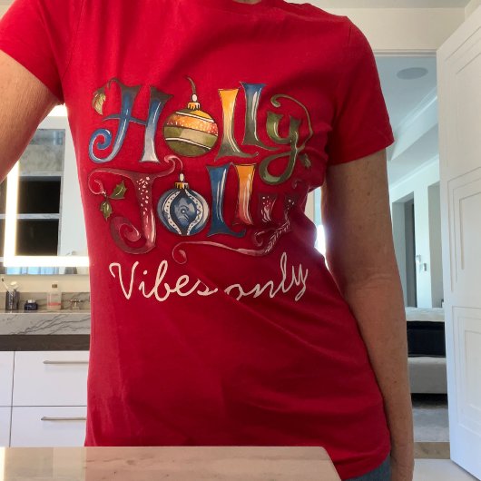 Holly Jolly Vibes T-shirt