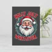 Holly Joly Wat voor Grappige Kerstman Kerstmis Kaart (Staand voorkant)